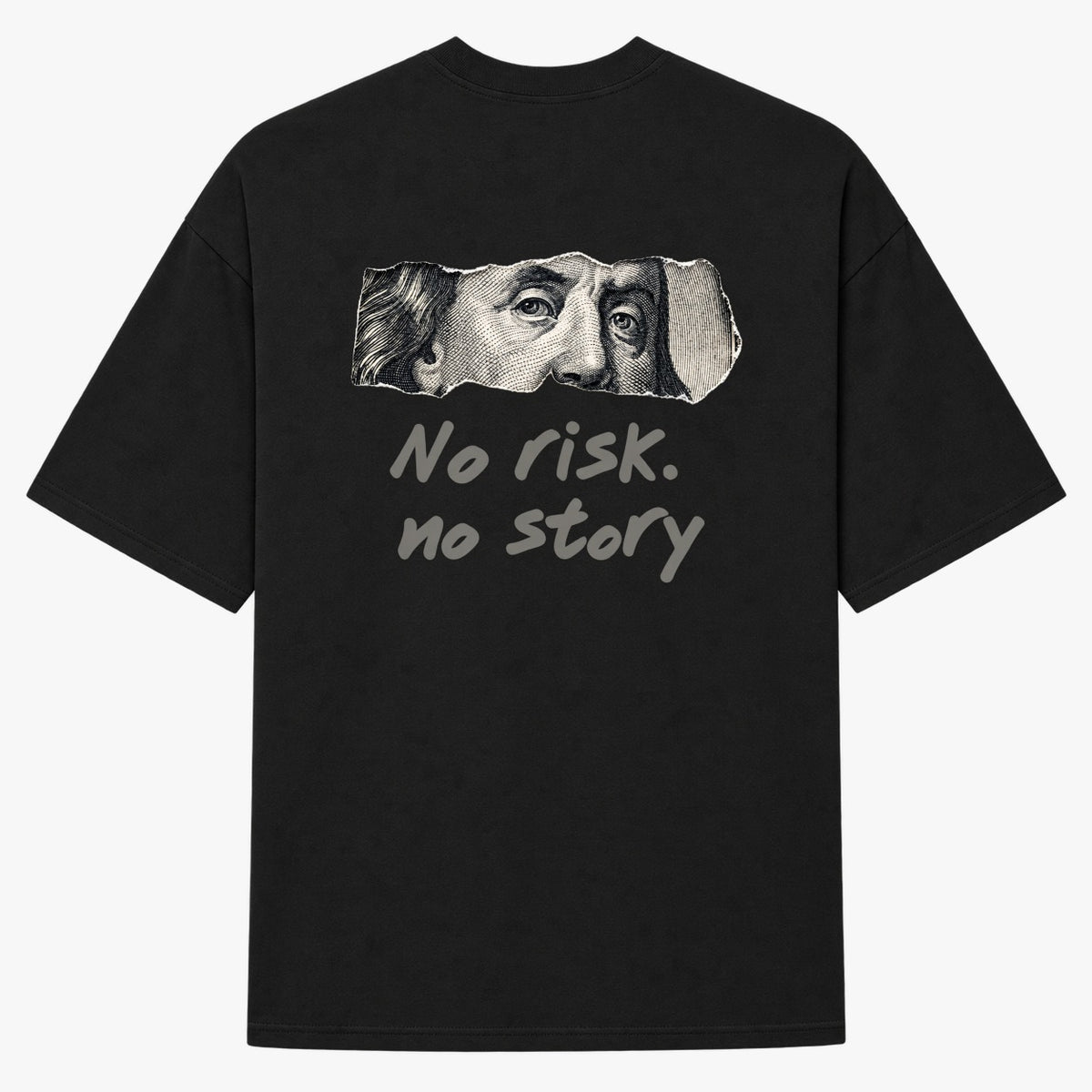 Camiseta Oversized Preta — No Risk, No Story Money
